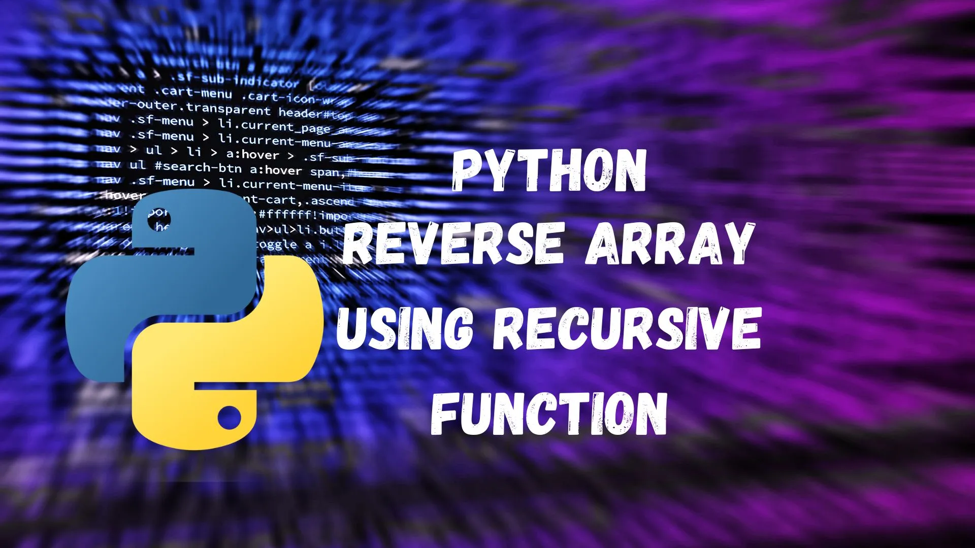 Python Reverse Array Using Recursive Function Programming Geeks Club