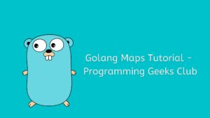 Golang Maps