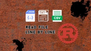Read File Line by Line In Rust